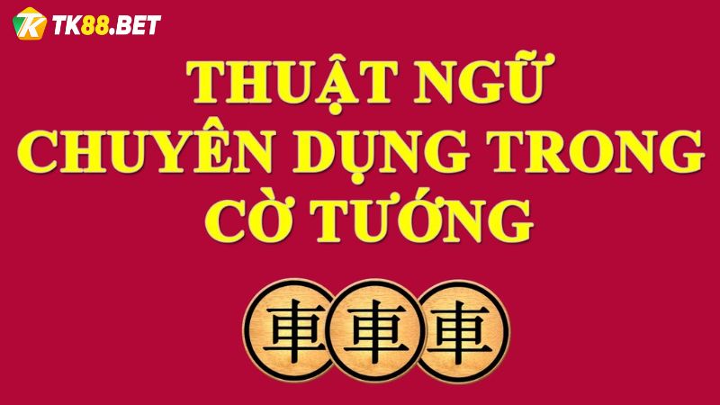 Thuật ngữ cờ tướng